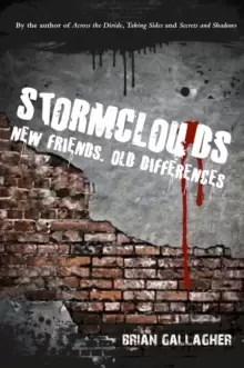 Image of Stormclouds : New Friends. Old Differences.