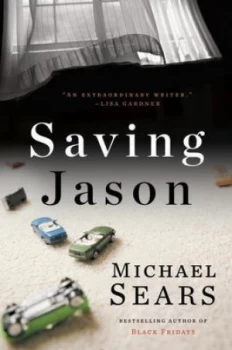Image of Saving Jason by Michael Sears Hardback