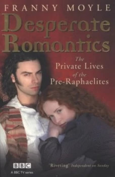 Image of Desperate Romantics by Franny Moyle Paperback