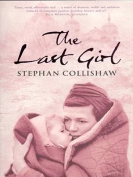 Image of The Last Girl by Stephan Collishaw Paperback