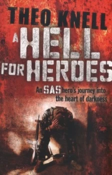 Image of A Hell for Heroes by Theo Knell Paperback