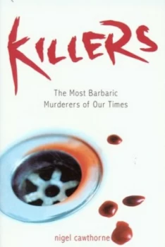 Image of Killers by Nigel Cawthorne Paperback