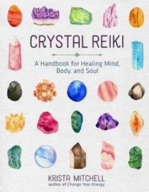 Image of Crystal reiki by Krista N. Mitchell