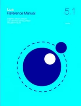 Image of Lua 5.1 Reference Manual by Roberto Ierusalimschy Paperback