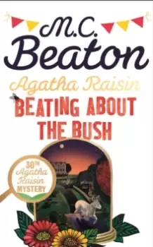 Image of Agatha Raisin: Beating About the Bush