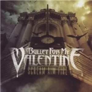 image of Bullet for My Valentine Scream Aim Fire CD