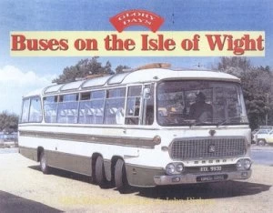 Image of Buses on the Isle of Wight by Glyn Kraemer-Johnson and John Bishop Book