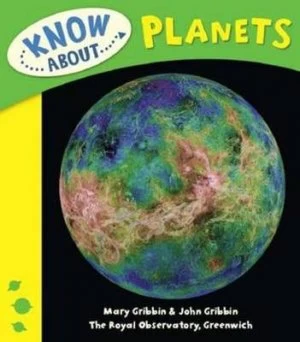Image of Know about Planets by Mary Gribbin and John Gribbin Hardback