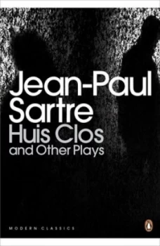 Image of Huis Clos and Other Plays by Jean-Paul Sartre Paperback