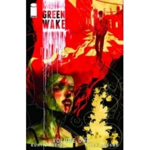 Image of Green Wake Volume 1 TP
