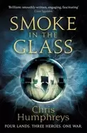Image of smoke in the glass immortals blood book one