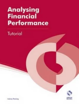 Image of Analysing Financial Performance. Tutorial by Aubrey Penning Paperback