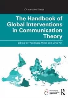 Image of The Handbook of Global Interventions in Communication Theory