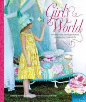 Image of Girls World by Jennifer Paganelli and Dolin Oshea Hardback
