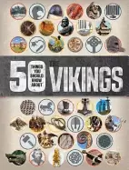 Image of 50 things you should know about the vikings