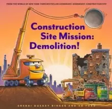 Image of Construction Site Mission : Demolition!