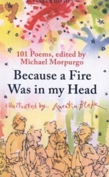 Image of Because a Fire Was in My Head by Michael Morpurgo Book