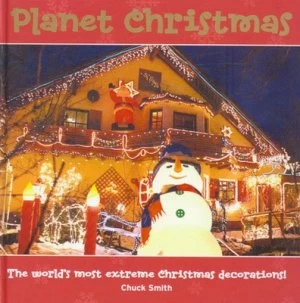 Image of Planet Christmas by Chuck Smith Hardback