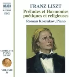 Image of Franz Liszt: Preludes Et Harmonies Poetiques Et Religieuses
