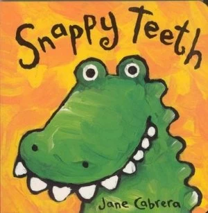 Image of Snappy Teeth by Jane Cabrera Hardback