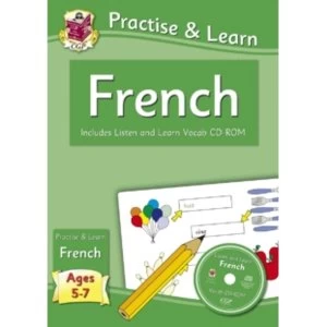 Image of New Curriculum Practise & Learn: French for Ages 5-7 - with Vocab CD-ROM by CGP Books (Paperback, 2013)