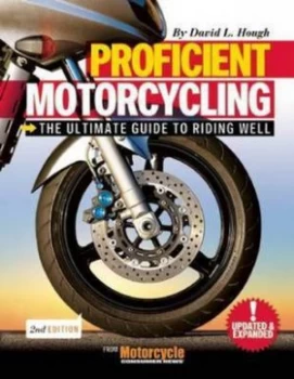 Image of Proficient Motorcycling by David L. Hough Paperback