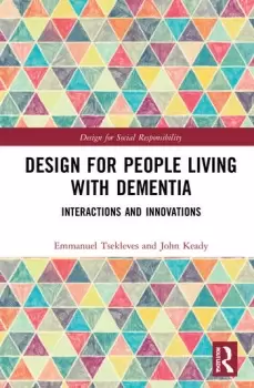 Image of Design for People Living with DementiaInteractions and Innovations