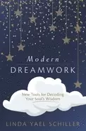Image of modern dreamwork new tools for decoding your souls wisdom