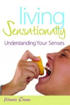 Image of Living Sensationally by Winnie Dunn Hardback