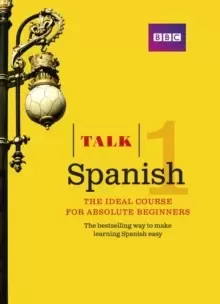 Image of Talk Spanish 1 (Book + CD) : The ideal Spanish course for absolute beginners