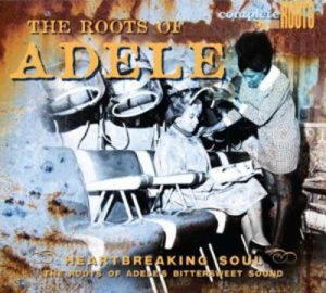 Image of The Roots of Adele by Various Artists CD Album
