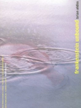Image of Frankenstein Unbound by Brian W Aldiss Book