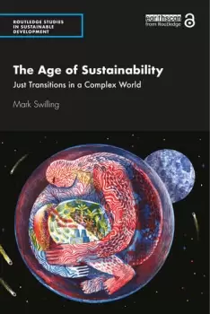 Image of The Age of SustainabilityJust Transitions in a Complex World