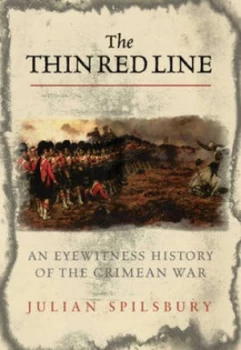 Image of The Thin Red Line by Julian Spilsbury Hardback