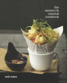 Image of Eastern and Oriental Cookbook by Will Ricker Hardback