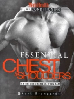 Image of Essential chest & shoulders by Kurt Brungardt|Mens Health