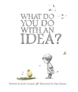 Image of what do you do with an idea new york times best seller