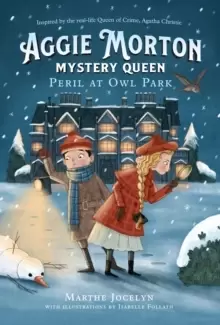 Image of Aggie Morton, Mystery Queen: Peril At Owl Park