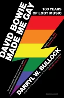 Image of David Bowie Made Me Gay : 100 Years of LGBT Music