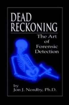 Image of Dead Reckoning by Jon J. Nordby Ph.D. Paperback
