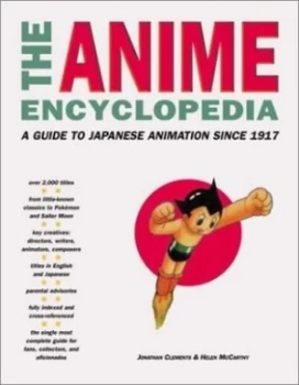 Image of The Anime Encyclopedia by Jonathan Clements and Helen Mccarthy Paperback