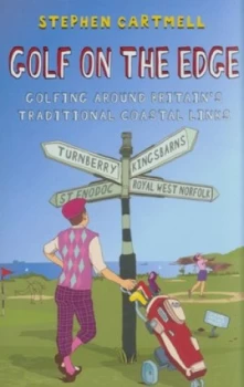 Image of Golf on the Edge by Stephen Cartmell Book