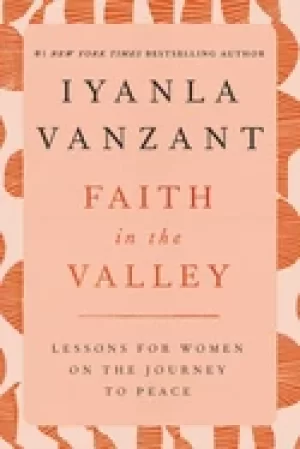 Image of faith in the valley lessons For Her on the journey to peace