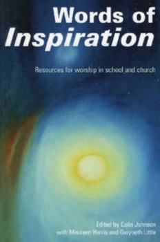 Image of Words of Inspiration by Colin Johnson and Maureen Harris and Gwyneth Little and National Christian Education Council Paperback