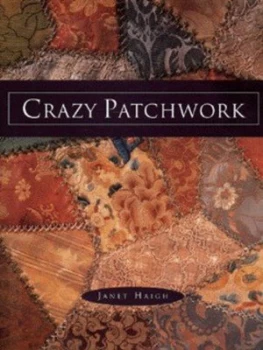 Image of Crazy Patchwork by Janet Haigh Hardback