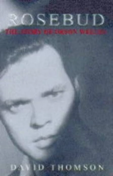Image of Rosebud by David Thomson Hardback