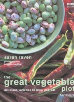 Image of The Great Vegetable Plot by Sarah Raven Hardback