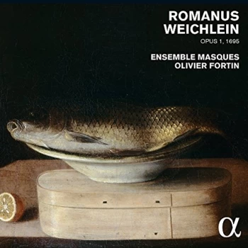 Image of Ensemble Masques - Romanus Weichlein: Opus 1, 1695 CD