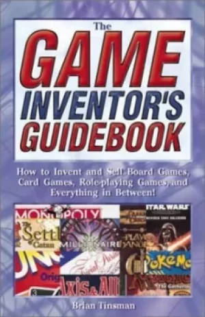 Image of The game inventors guidebook by Brian Tinsman