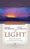 Image of where there is light new expanded edition